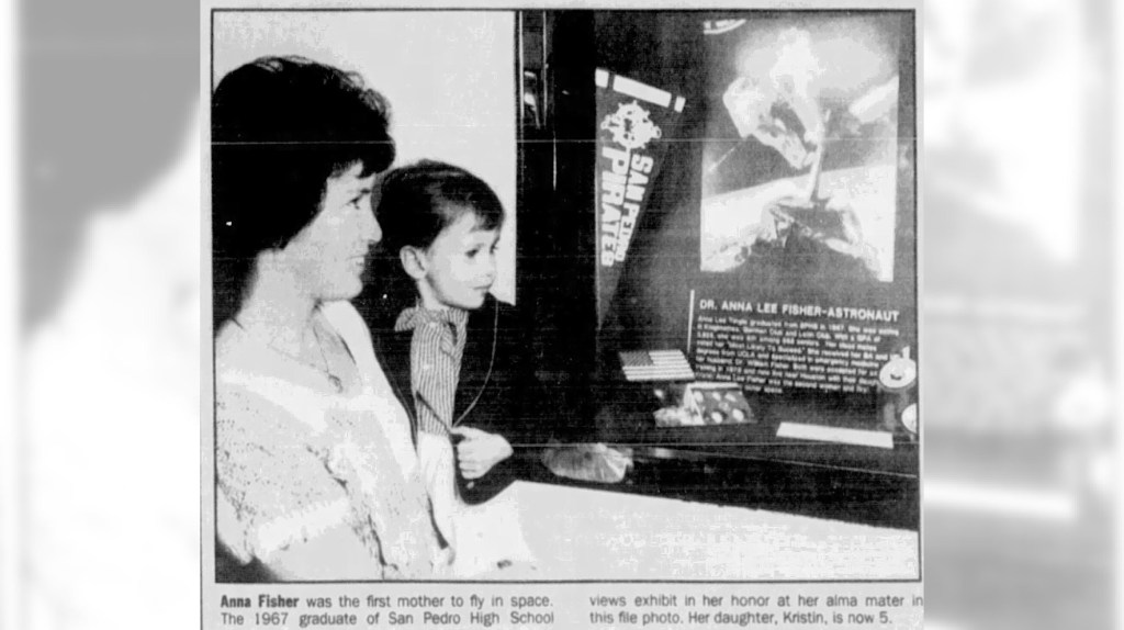 Astronaut and San Pedro High grad Dr. Anna Fisher became the first mother to fly in space – Daily Breeze