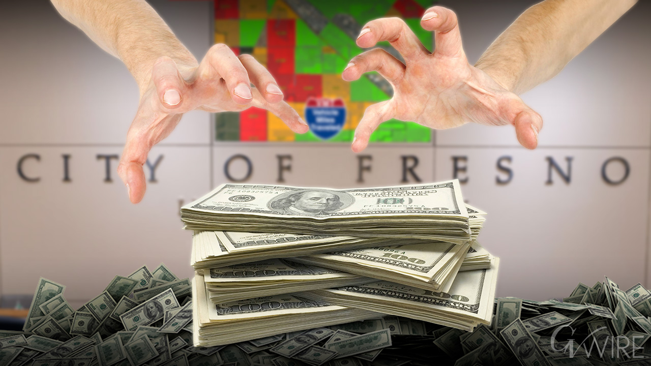 Fresno’s New Money Grab? - GV Wire