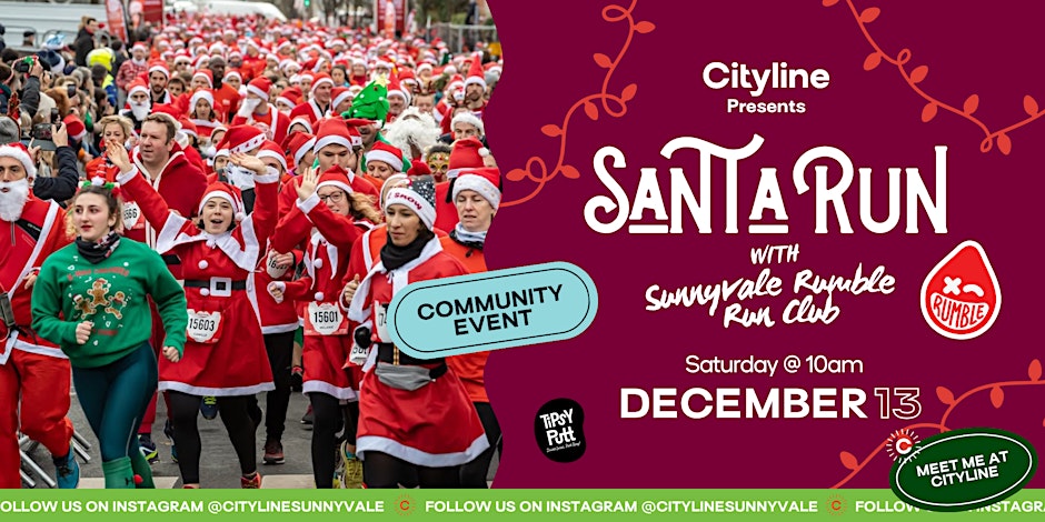 Rumble Santa Run — 10 a.m. at Redwood Square, Downtown Sunnyvale
