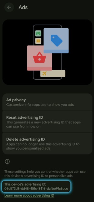 A screenshot of an Android device's settings page for ads to find the mobile advertising ID.