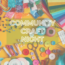 Free Craft | Community Craft Night