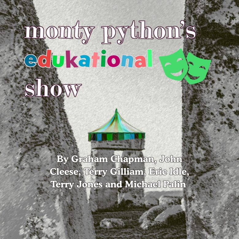 Poster for play Monty Python's Edukational Show