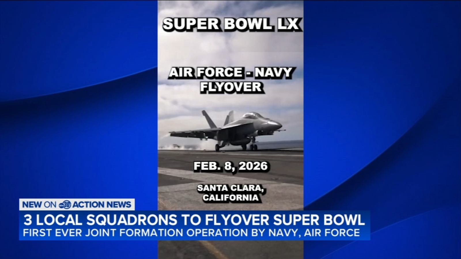 3 Valley squadrons to take part in joint Navy and Air Force flyover for Super Bowl LX