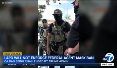 Los Angeles police will not enforce California federal agent mask ban following ICE raids