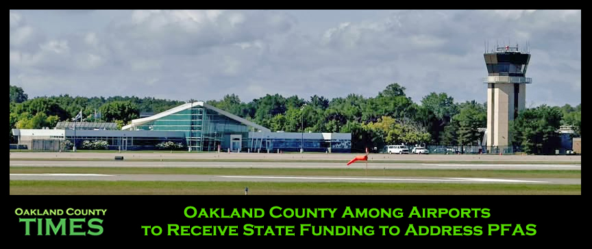 Oakland County Among Airports to Receive State Funding to Address PFAS