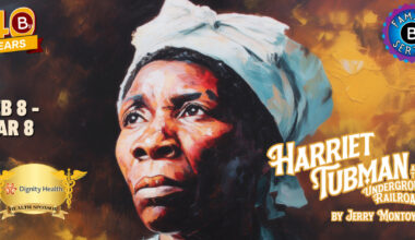 B Street Theatre to Stage HARRIET TUBMAN AND THE UNDERGROUND RAILROAD This February