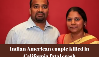 Indian American couple killed in California as fatal crashes