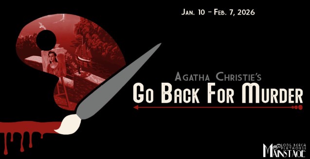 Head to the Long Beach Playhouse — to ‘Go Back for Murder’ – Press Telegram