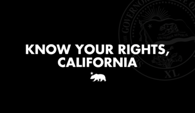 Know your rights, California | Governor of California