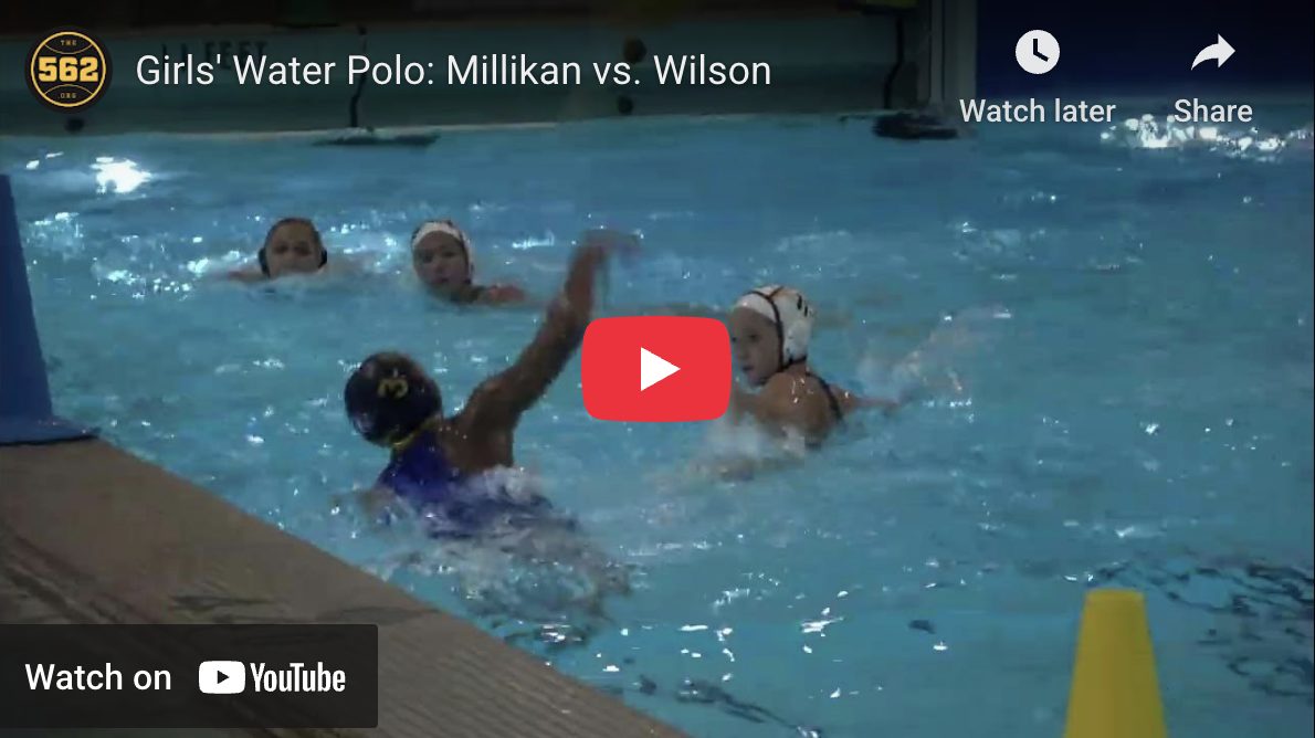 Millikan vs. Wilson, Girls’ Water Polo – The562.org