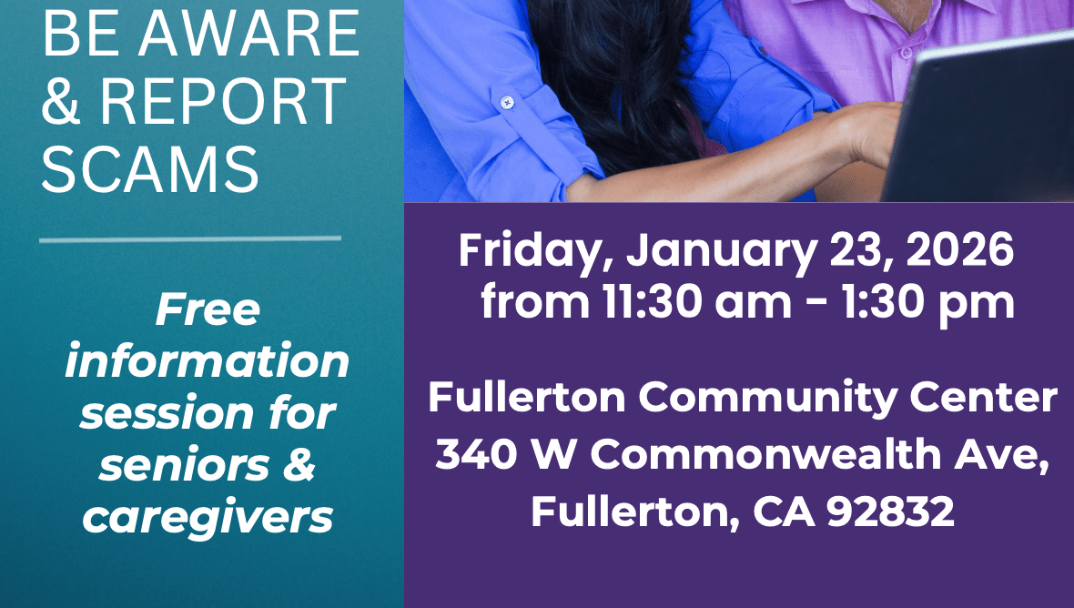Free Elder Fraud Prevention at Fullerton Community Center January 23
