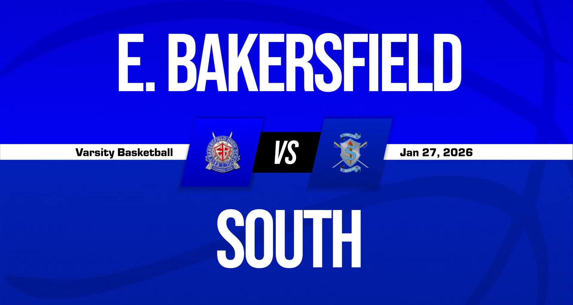 East Bakersfield Comes Up Short + How To Watch