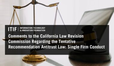 Comments to the California Law Revision Commission Regarding the Tentative Recommendation Antitrust Law on Single Firm Conduct