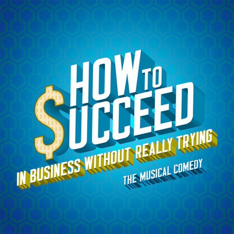 Poster for the musical How to Succeed in Business Without Really Trying