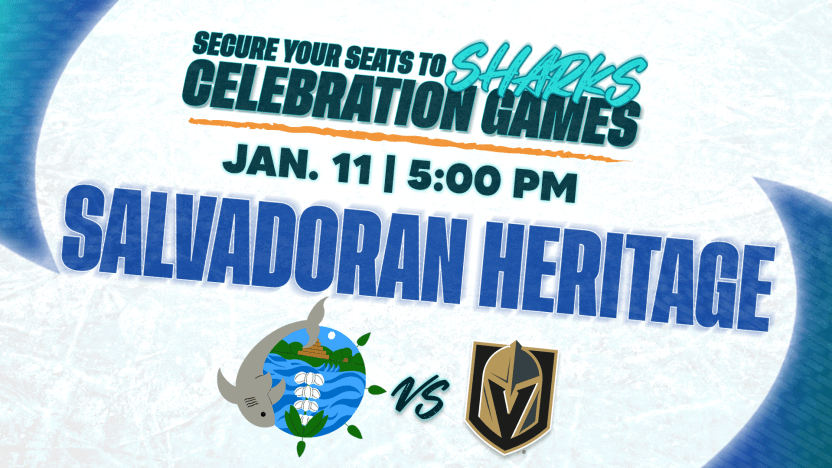 San Jose Sharks vs. Vegas Golden Knights: Salvadoran Heritage — 5 p.m. at SAP Center, San Jose