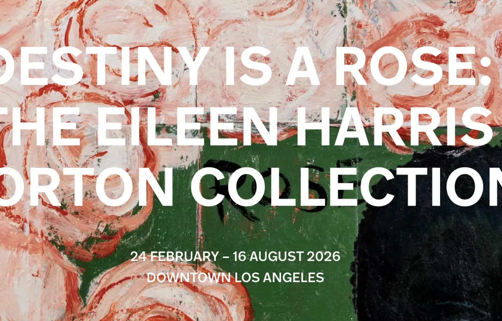 Destiny Is a Rose: The Eileen Harris Norton Collection