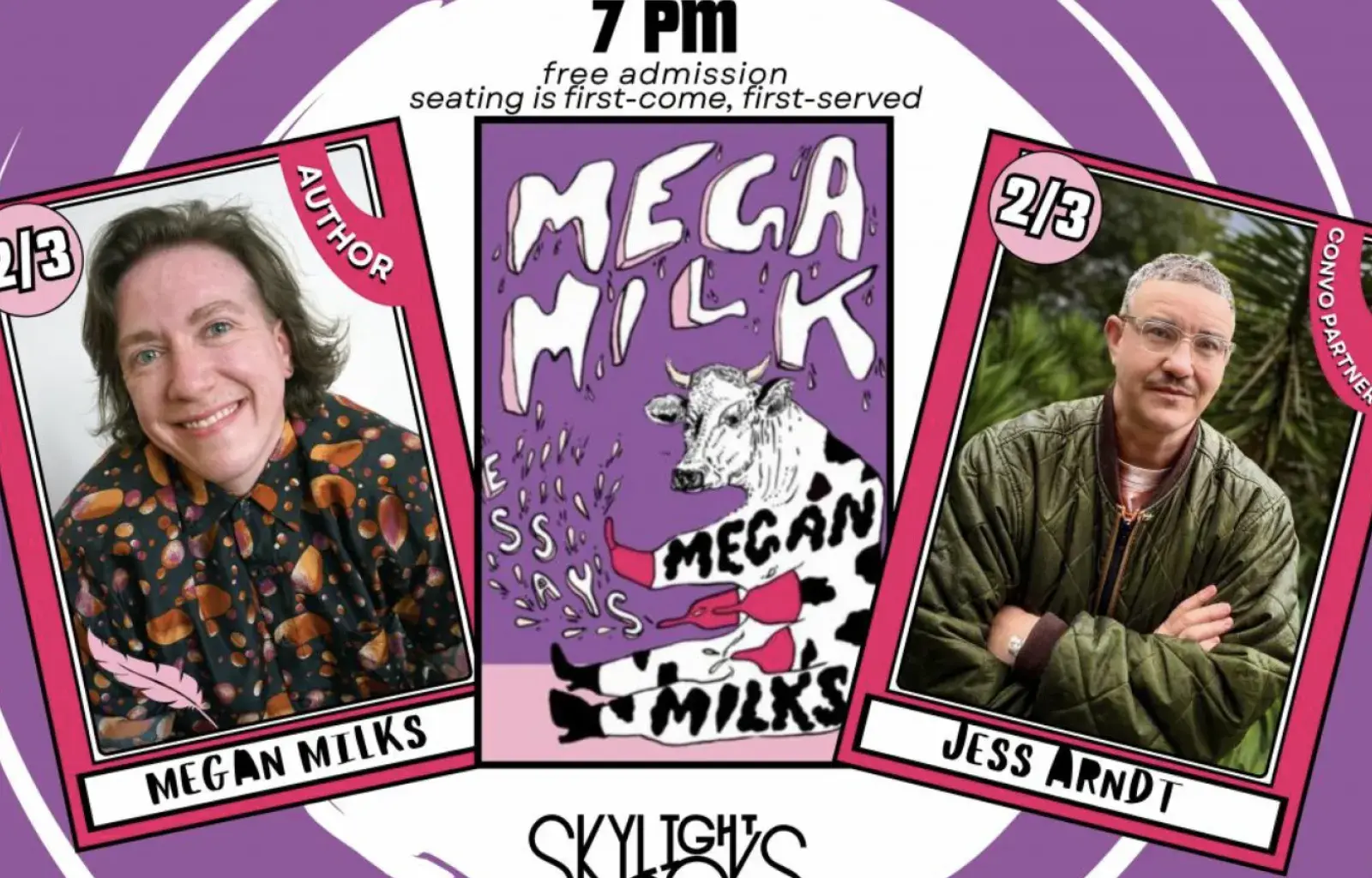 At Skylight: Megan Milks presents MEGA MILK w/ Jess Arndt