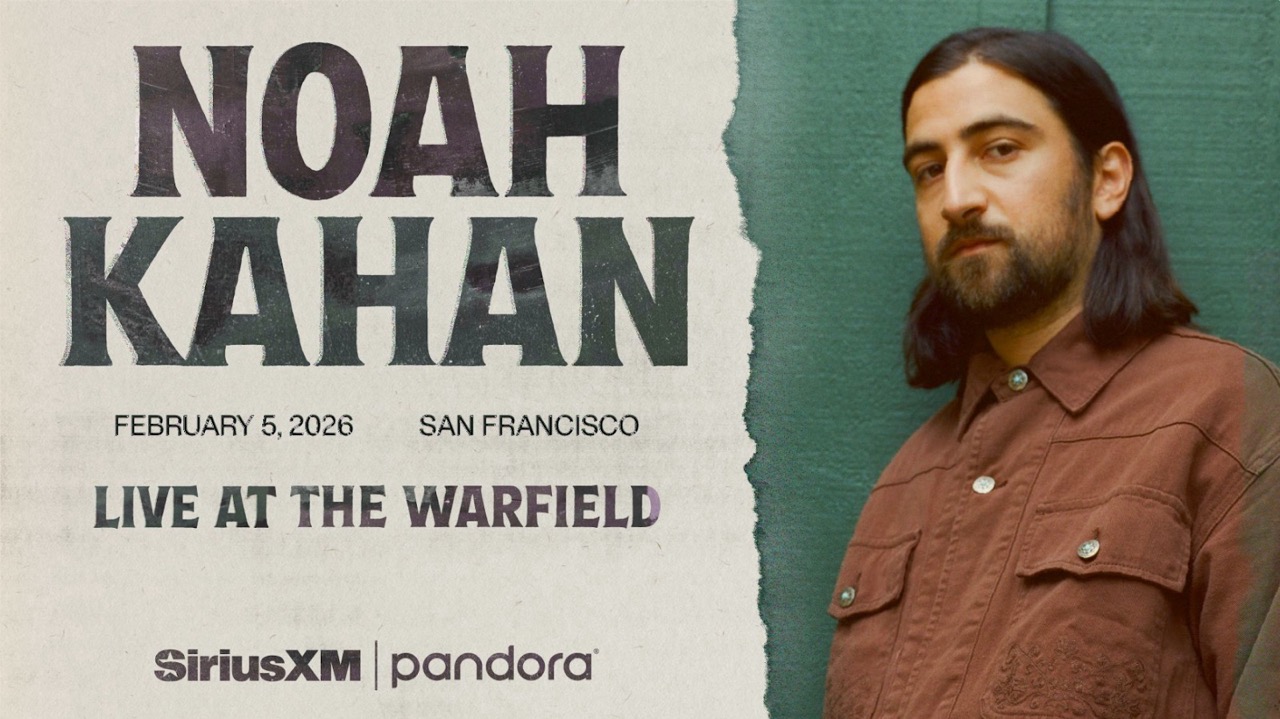 Noah Kahan Headlines One-Night-Only SiriusXM Concert in San Francisco