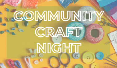 Free Craft | Community Craft Night