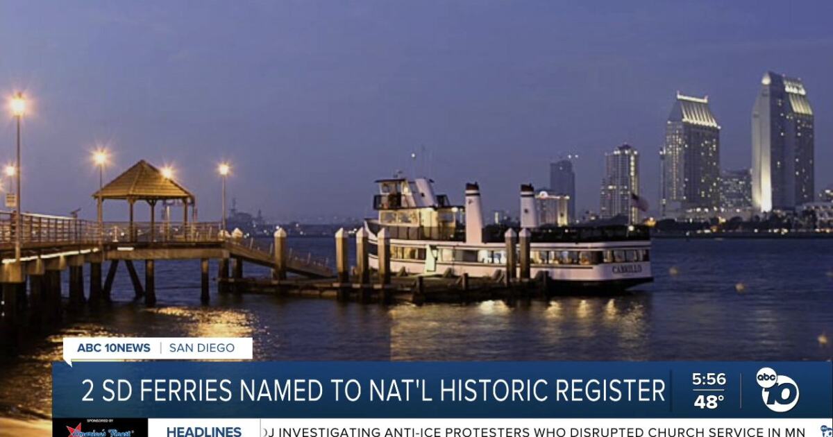 2 San Diego ferries named to National Register of Historic Places