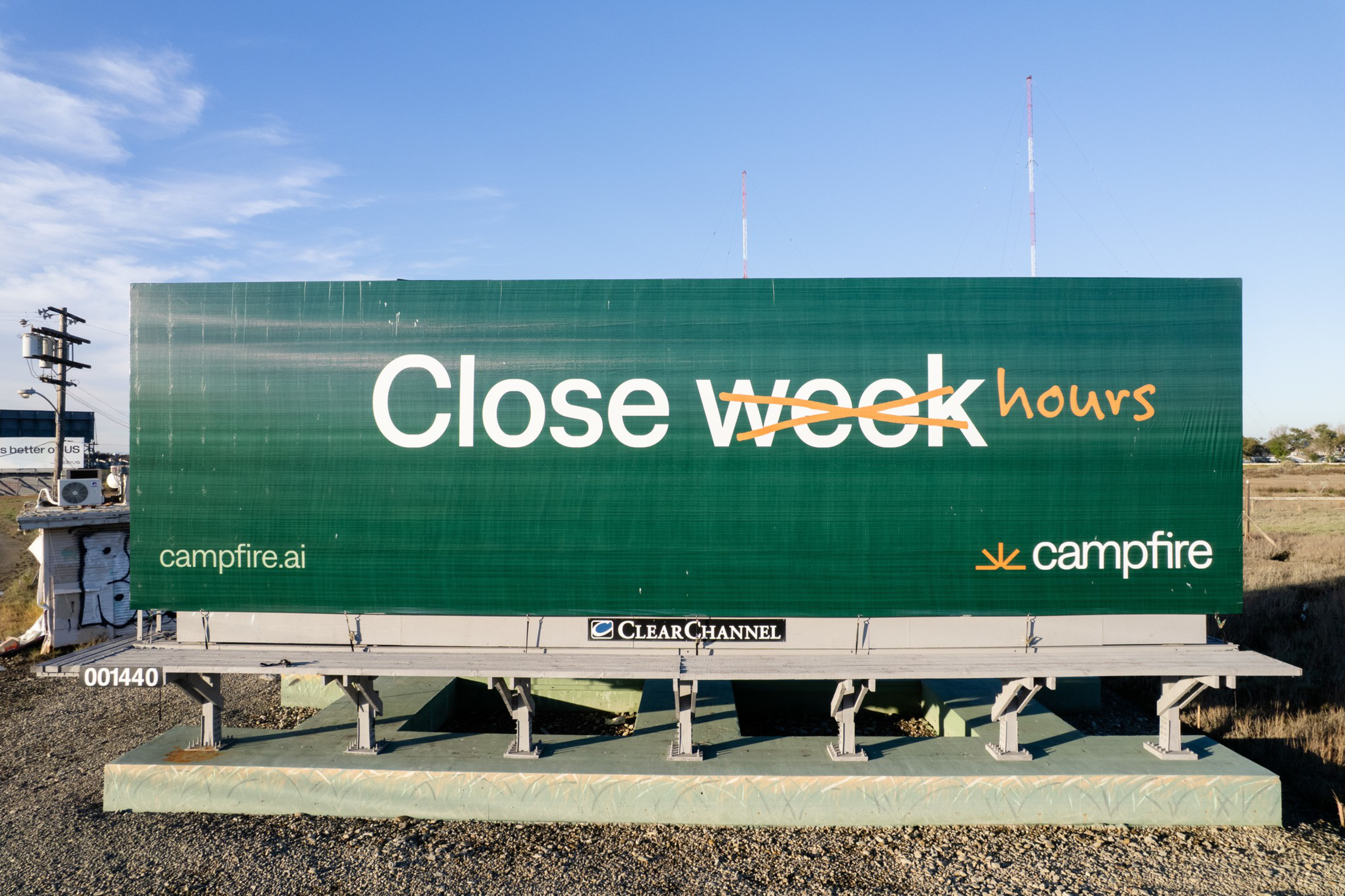 A green billboard reads “Close week” with “week” crossed out and replaced by “hours” in orange handwriting, promoting campfire.ai.
