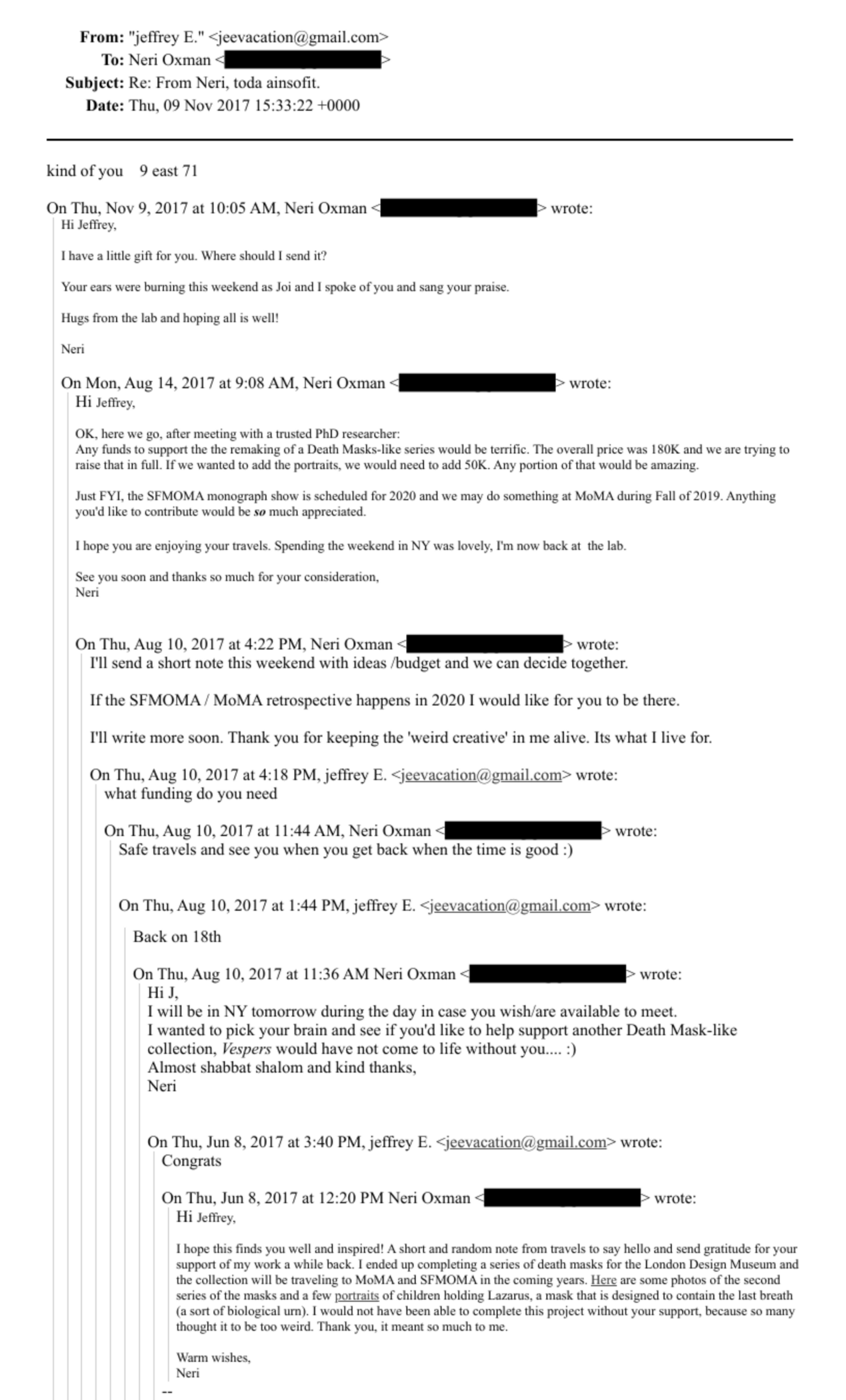 An email thread between Jeffrey E. and Neri Oxman, discussing art projects, funding, meetings, and travel plans from June to November 2017.