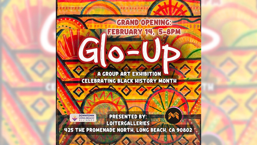 Loiter Galleries spotlights Black artists with ‘Glo Up’ exhibit – Press Telegram