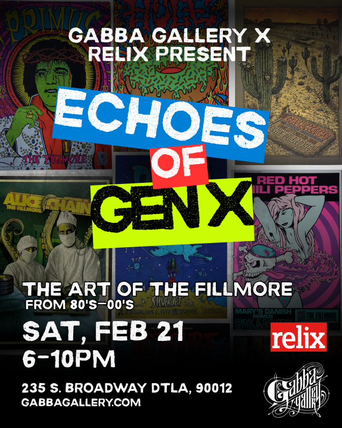 A poster featuring concert posters with text overlaid reading Gabba Gallery X Relix Present Echoes of Gen X.
