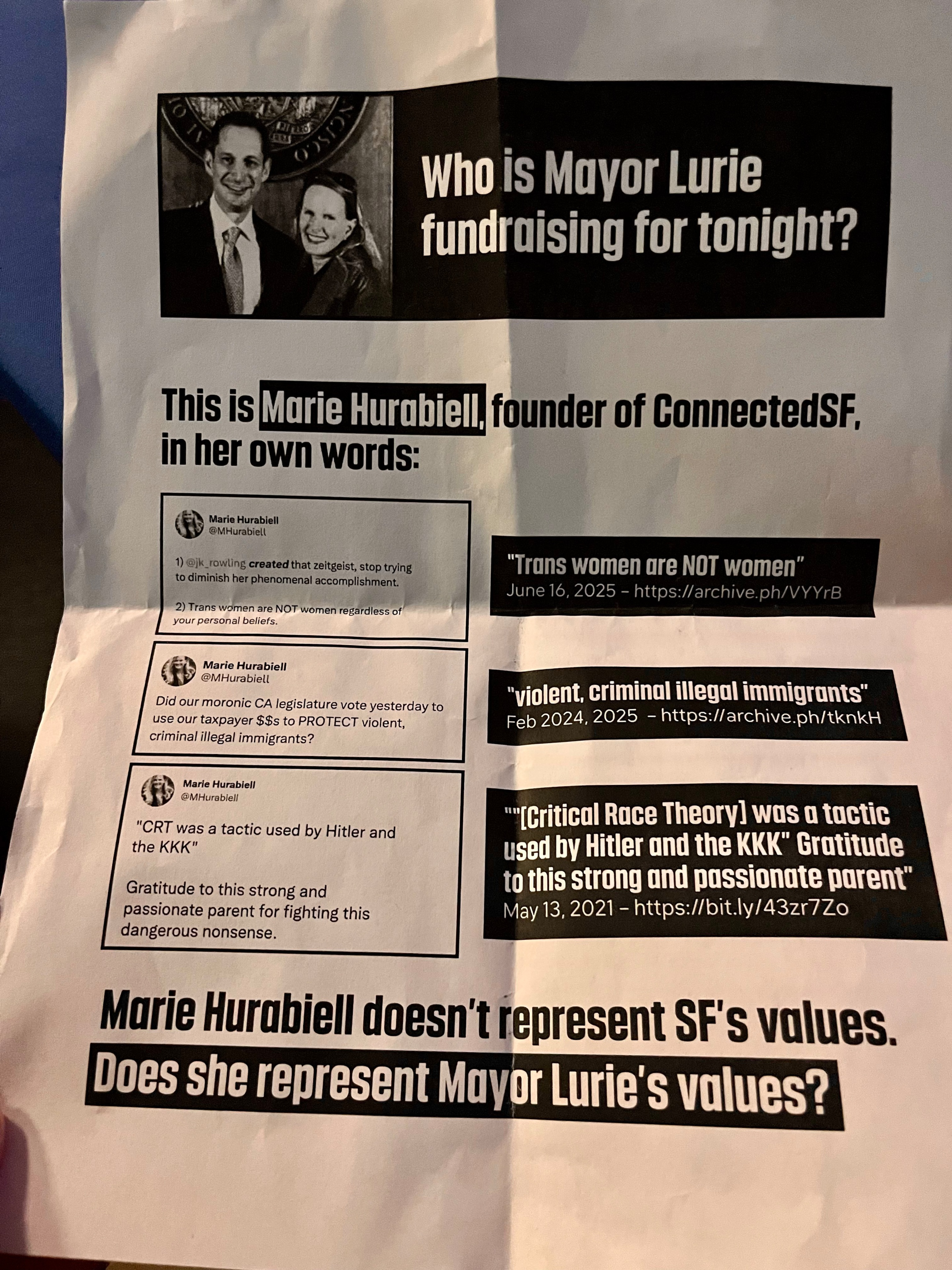 Flyer questions who Mayor Lurie is fundraising for, highlighting controversial tweets by Marie Hurabiell, founder of ConnectedSF, and challenges if she represents the mayor’s values.