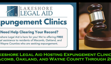 Lakeshore Legal Aid Hosting Expungement Clinics in Macomb, Oakland, and Wayne County Through 2026