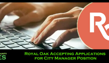 Royal Oak Accepting Applications for City Manager Position