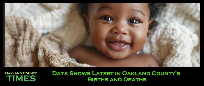 Data Shows Latest in Oakland County's Births and Deaths