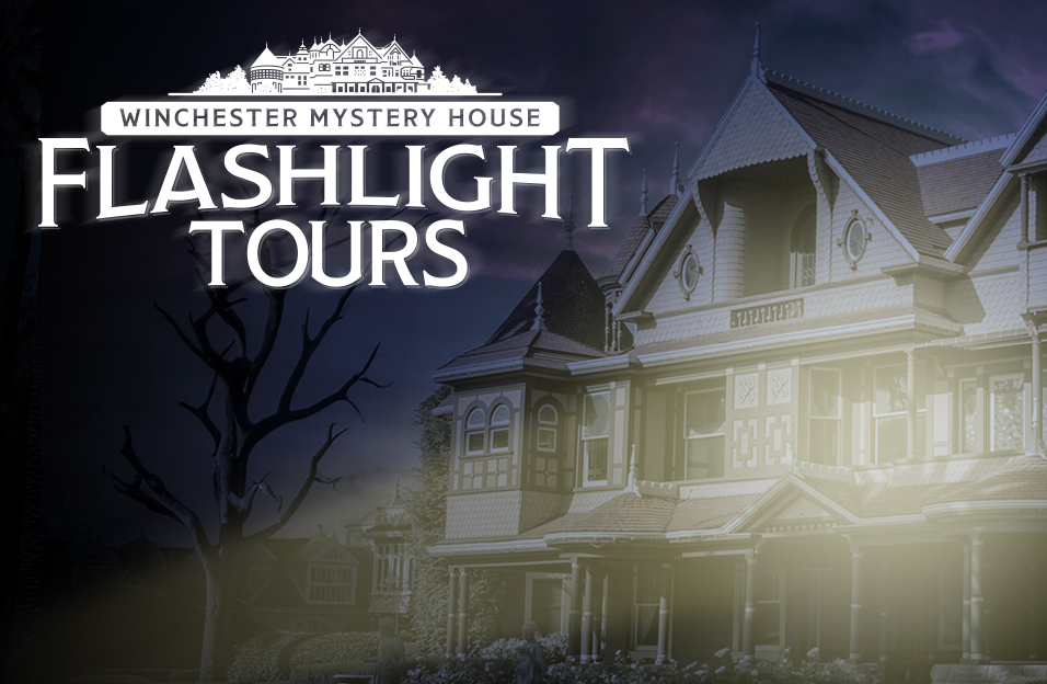 Flashlight Tours — starting at 7 p.m. at Winchester Mystery House, San Jose