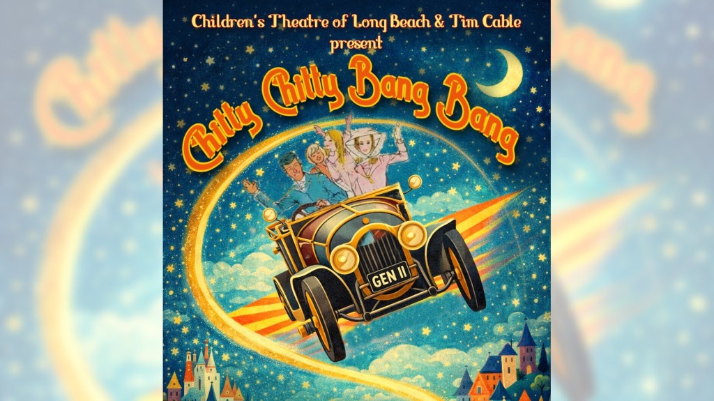 Long Beach Children’s Theatre flies with ‘Chitty Chitty Bang Bang’ – Press Telegram
