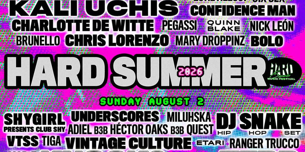 HARD Summer Music Festival 2026 Lineup Announced for Inglewood Event
