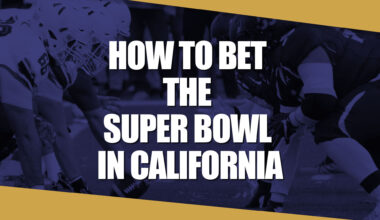How to Bet the Super Bowl in California: Make Predictions With These Apps