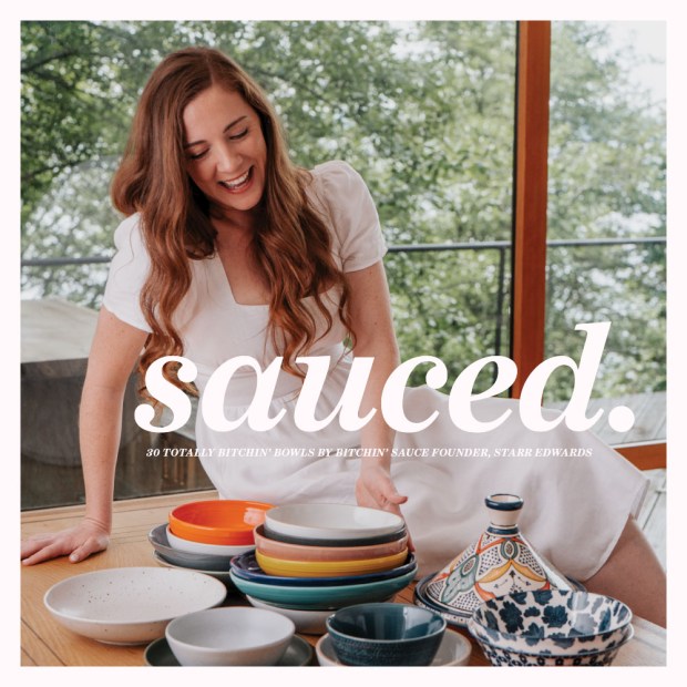 "Sauced." (2026, $29.99) (Bitchin' Sauce)