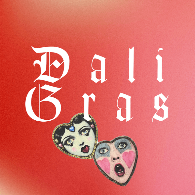 Poster for Dali Gras event showing illustration of faces inside heart-shaped frames