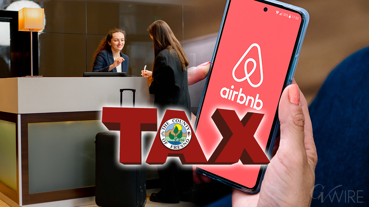 Fresno County Doesn't Have a Hotel Tax. That Could Change