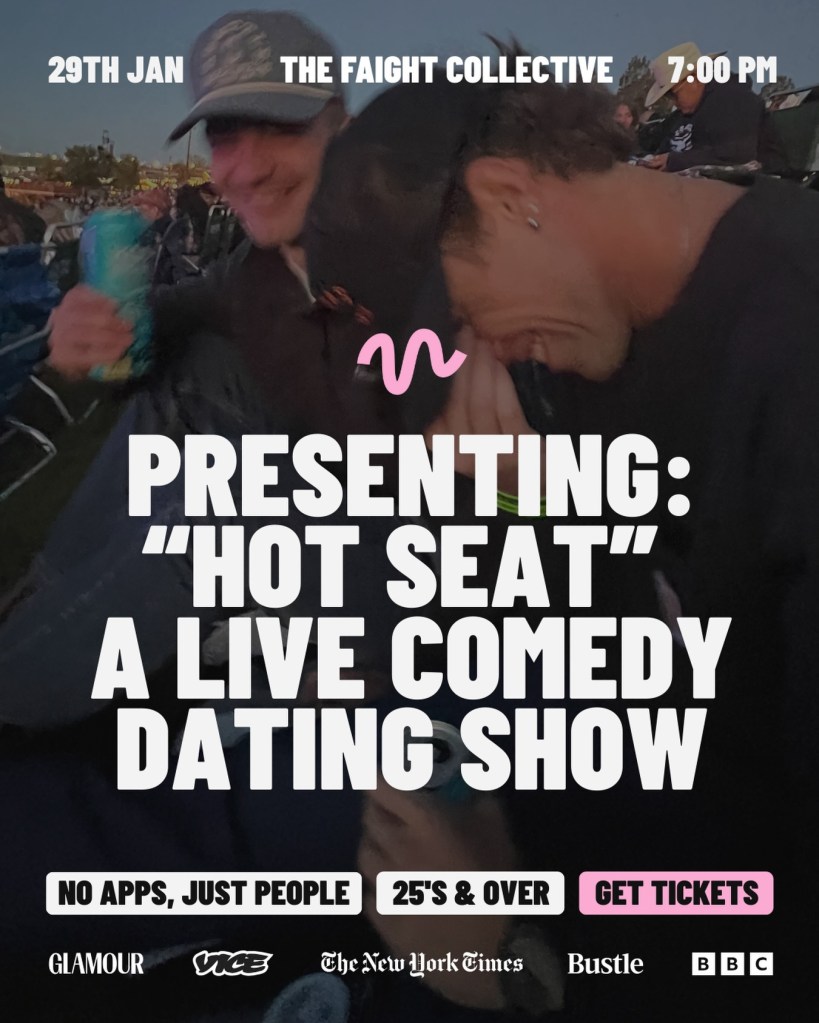 Faight Collective's "Hot Seat" live comedy dating show flyer.