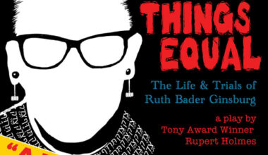 All Things Equal: The Life and Trials of Ruth Bader Ginsburg at Curran Theatre San Francisco