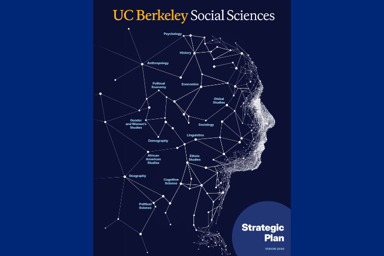UC Berkeley Social Sciences charts its future with new strategic plan