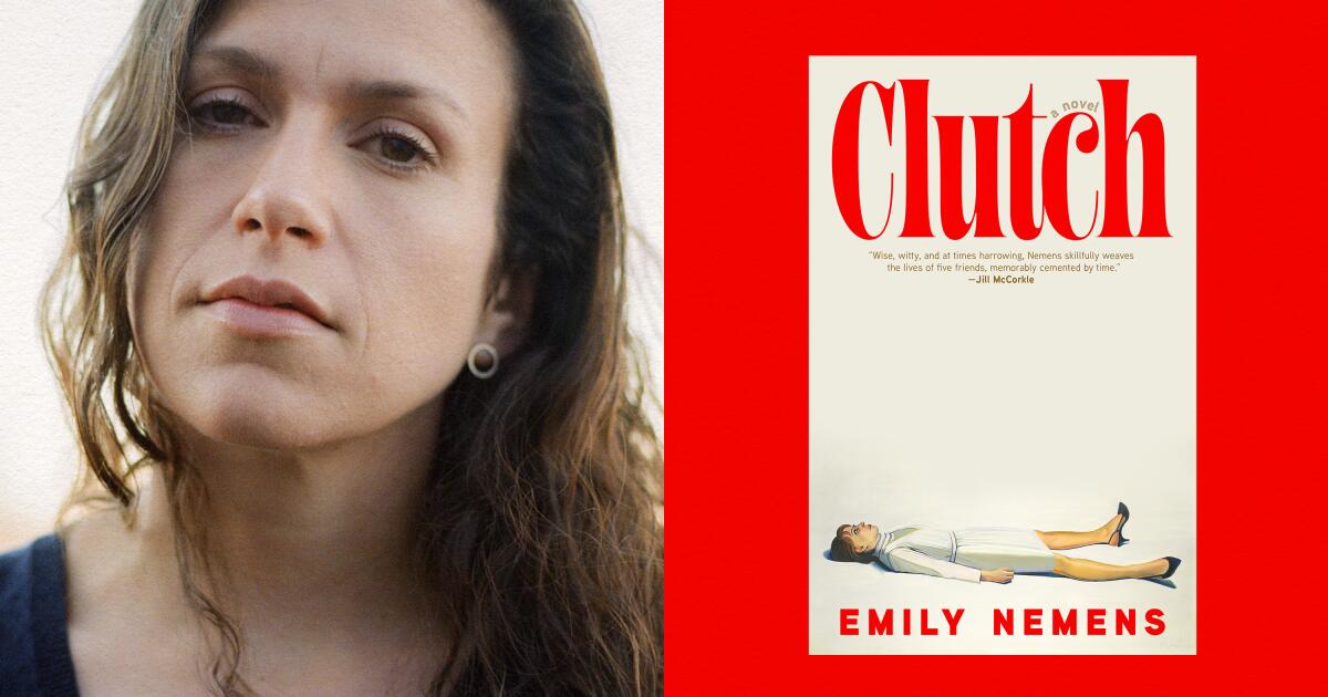 Emily Nemens on midlife, friendship and her new novel 'Clutch'