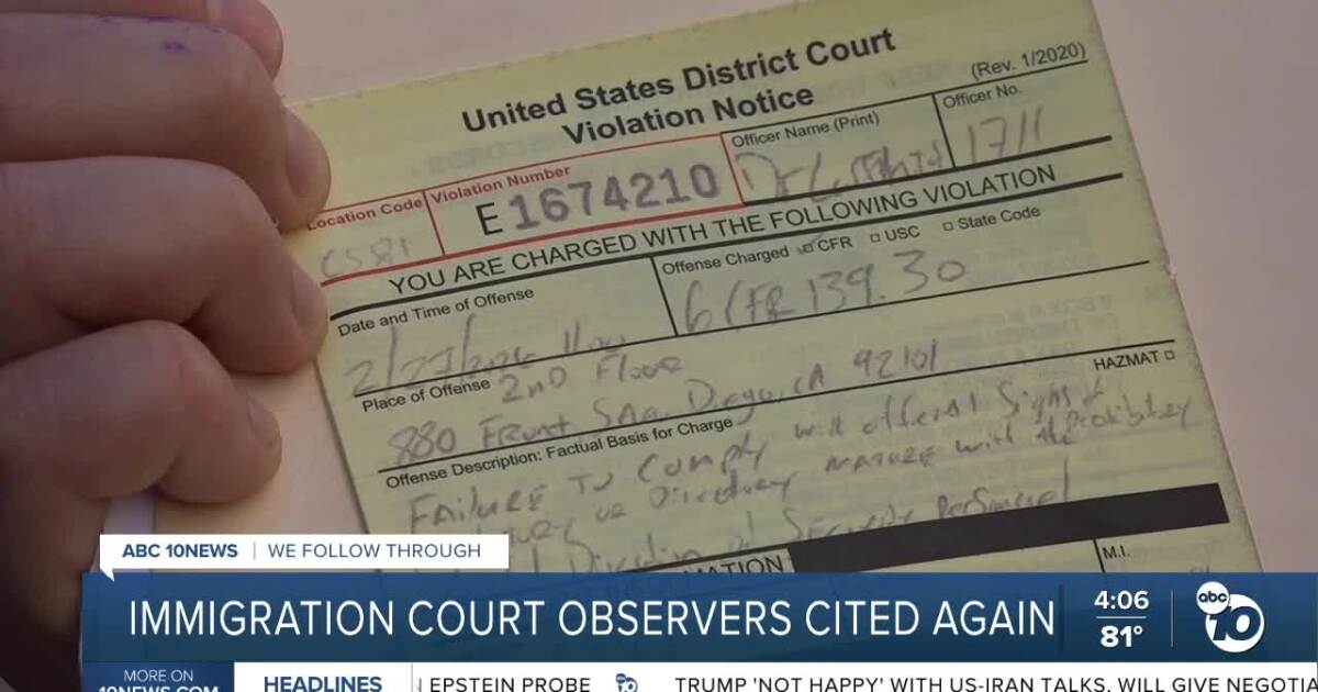 Immigration court observers cited again at San Diego federal building