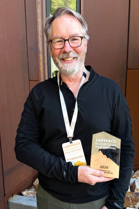 RATED G—Top left, producer Brian Rooney with his winning prize for Best Local Short Doc at the 2026 Ladyface Mountain Film Festival.