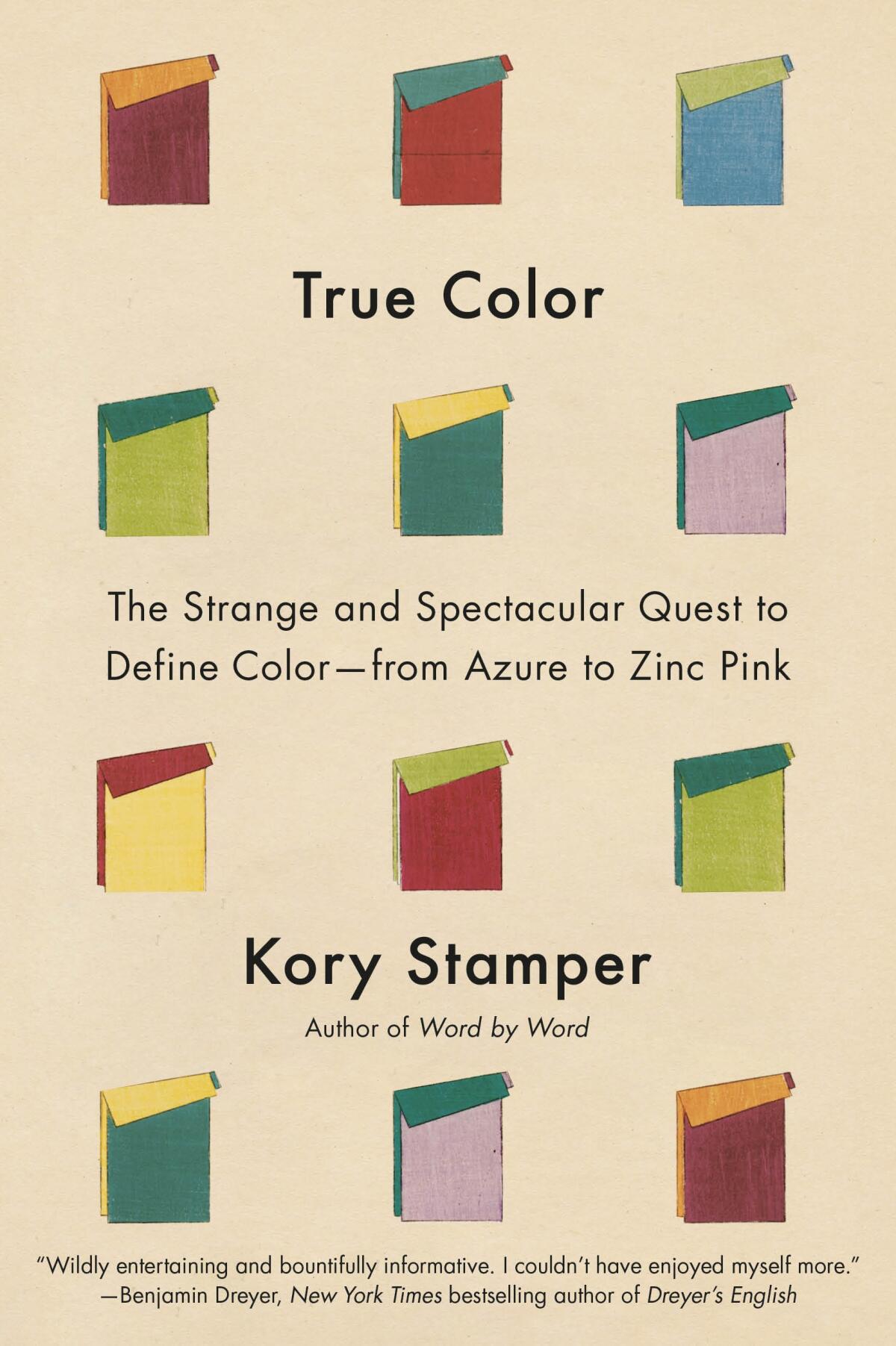 The jacket of the book "True Color" by Kory Stamper.