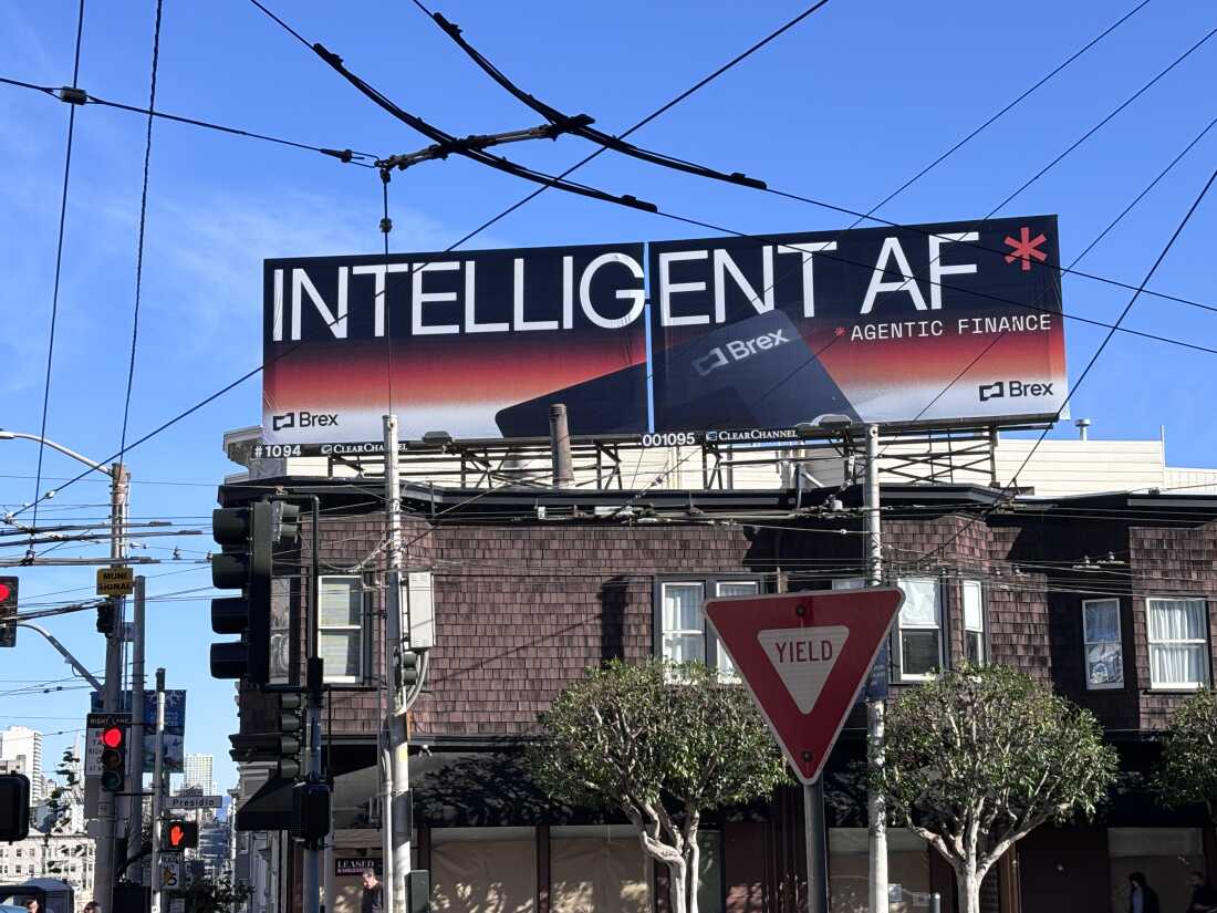 A billboard from the finance platform Brex is located in the high-end San Francisco neighborhood of Laurel Heights, where many tech executives have homes.
