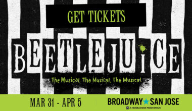 BEETLEJUICE is coming to San Jose with a message from the netherworld!