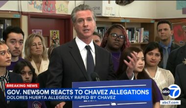 Gov. Newsom, Supervisor Hahn and other California officials react to Cesar Chavez sexual abuse allegations