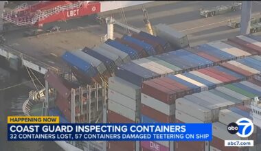 Coast Guard working to offload damaged shipping containers at Port of Long Beach